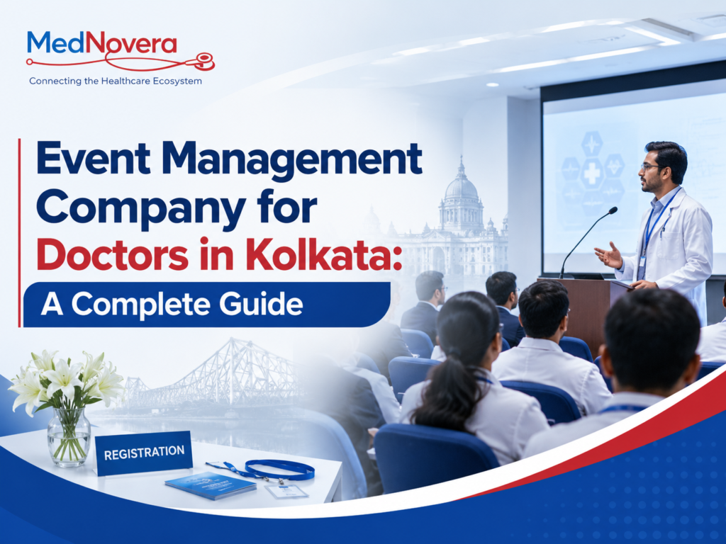 MedNovera healthcare event management company in Kolkata organizing medical events, CME programs and doctor meets for hospitals and healthcare institutions.
